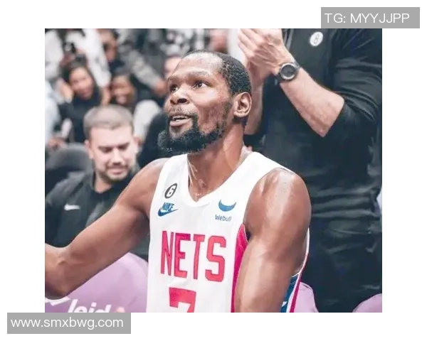 篮网与奇才对决杜兰特精彩数据分析与比赛回顾